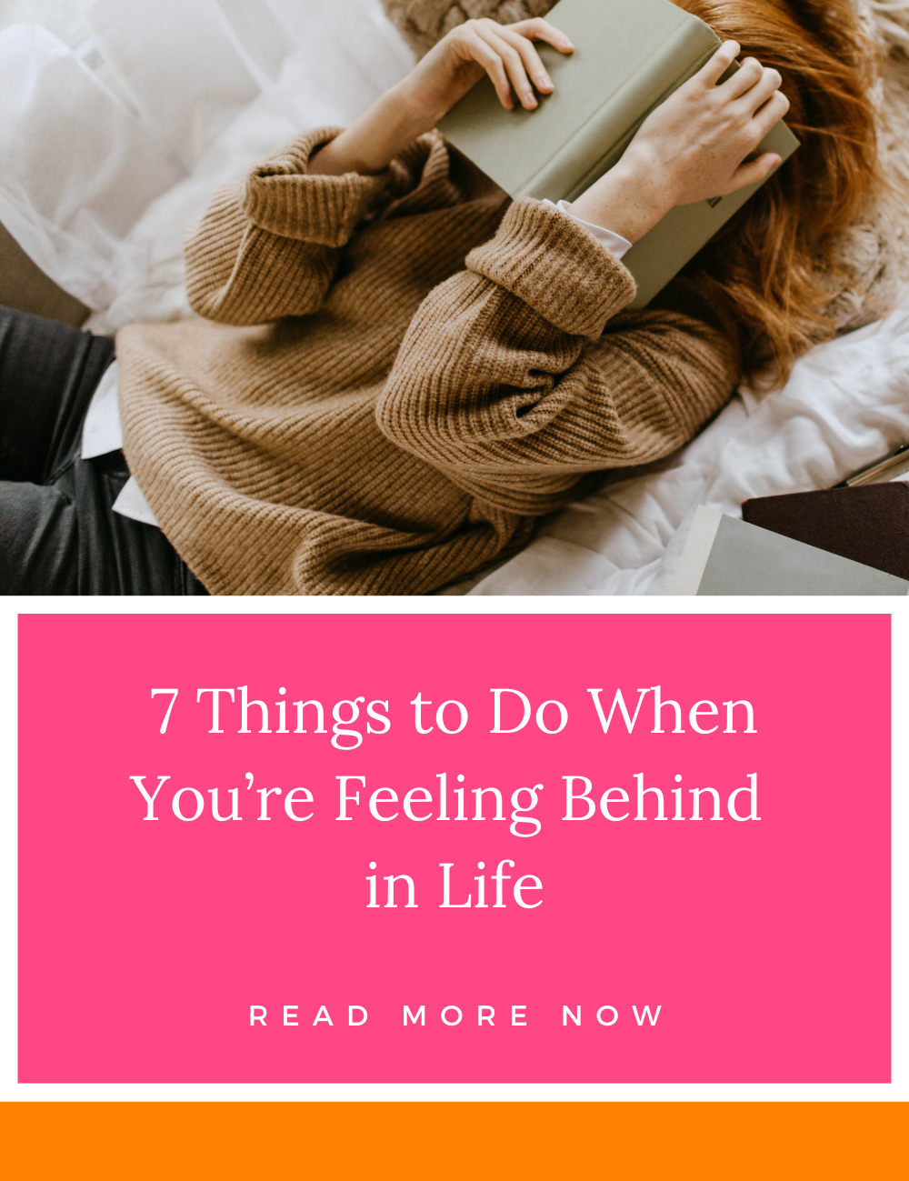 7 Things to Do When You’re Feeling Behind in Life