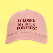 I Closed My Book for This Embroidered Coastal Washed Cap with embroidered "I Closed My Book for This" design — view 6 of 17