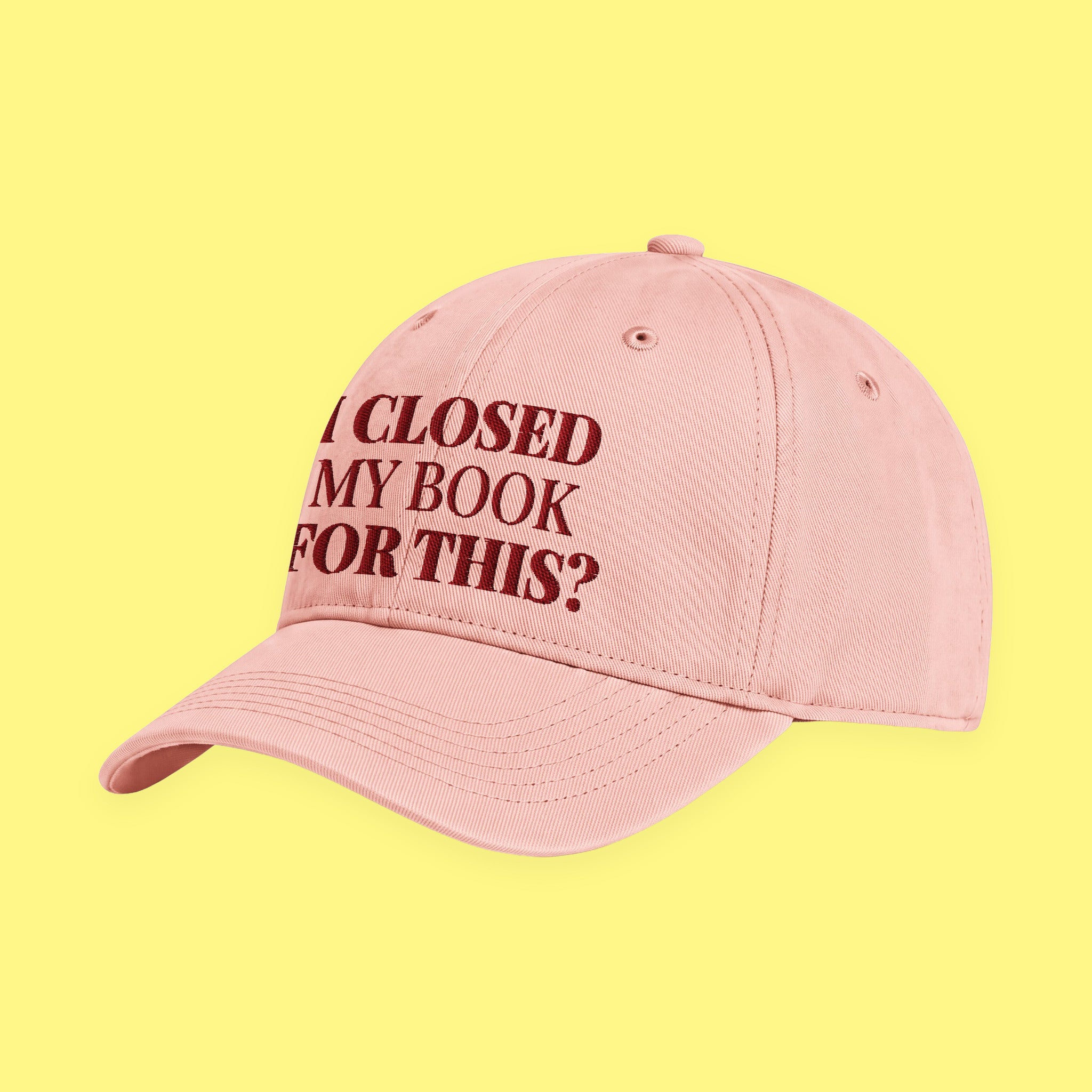 I Closed My Book for This Embroidered Coastal Washed Cap with embroidered "I Closed My Book for This" design — view 8 of 17