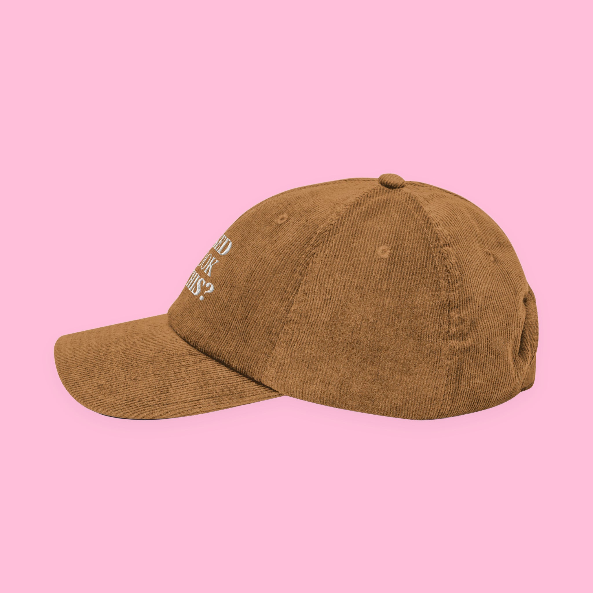 I Closed My Book for This Embroidered Corduroy Hat with embroidered "I Closed My Book for This" design — view 16 of 19