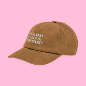 I Closed My Book for This Embroidered Corduroy Hat with embroidered "I Closed My Book for This" design — view 17 of 19