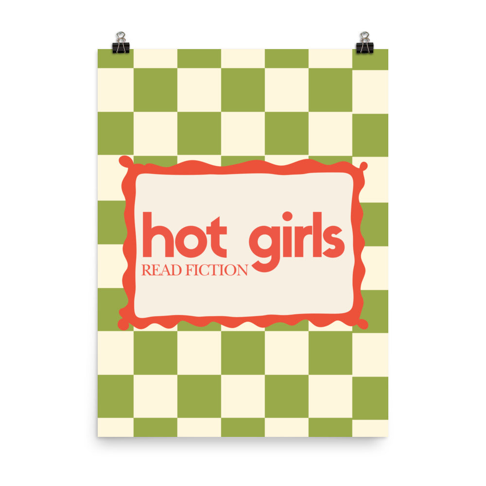Hot Girls Read Fiction Poster with the "Hot Girls Read Fiction" design — view 4 of 5