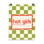Hot Girls Read Fiction Poster with the "Hot Girls Read Fiction" design — view 4 of 5