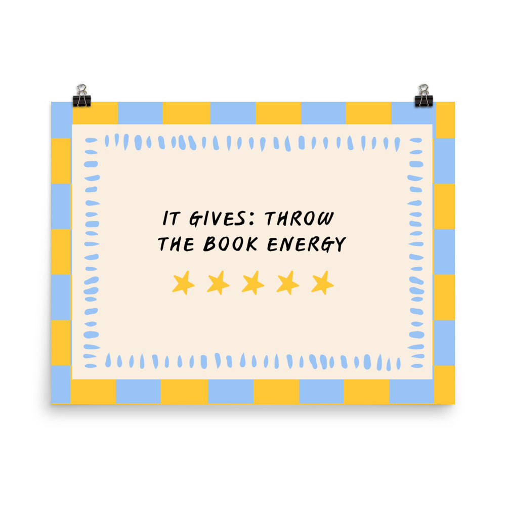 It Gives: Throw the Book Energy Poster with the "Throw the Book Energy" design — view 7 of 8