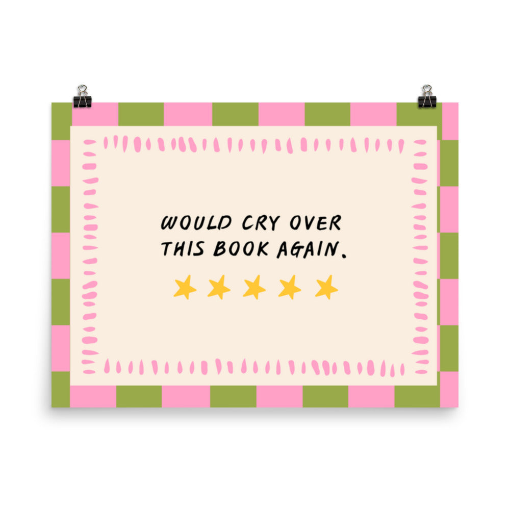 Would Cry Over This Book Again Poster with the "Would Cry Over This Book Again" design — view 7 of 8