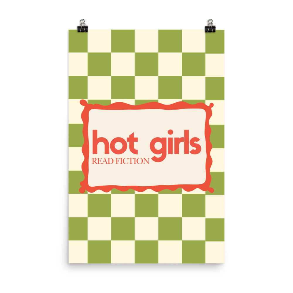 Hot Girls Read Fiction Poster with the "Hot Girls Read Fiction" design — view 5 of 5