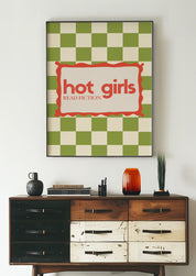 Hot Girls Read Fiction 24x36 bookish wall art poster framed above a vintage wood dresser