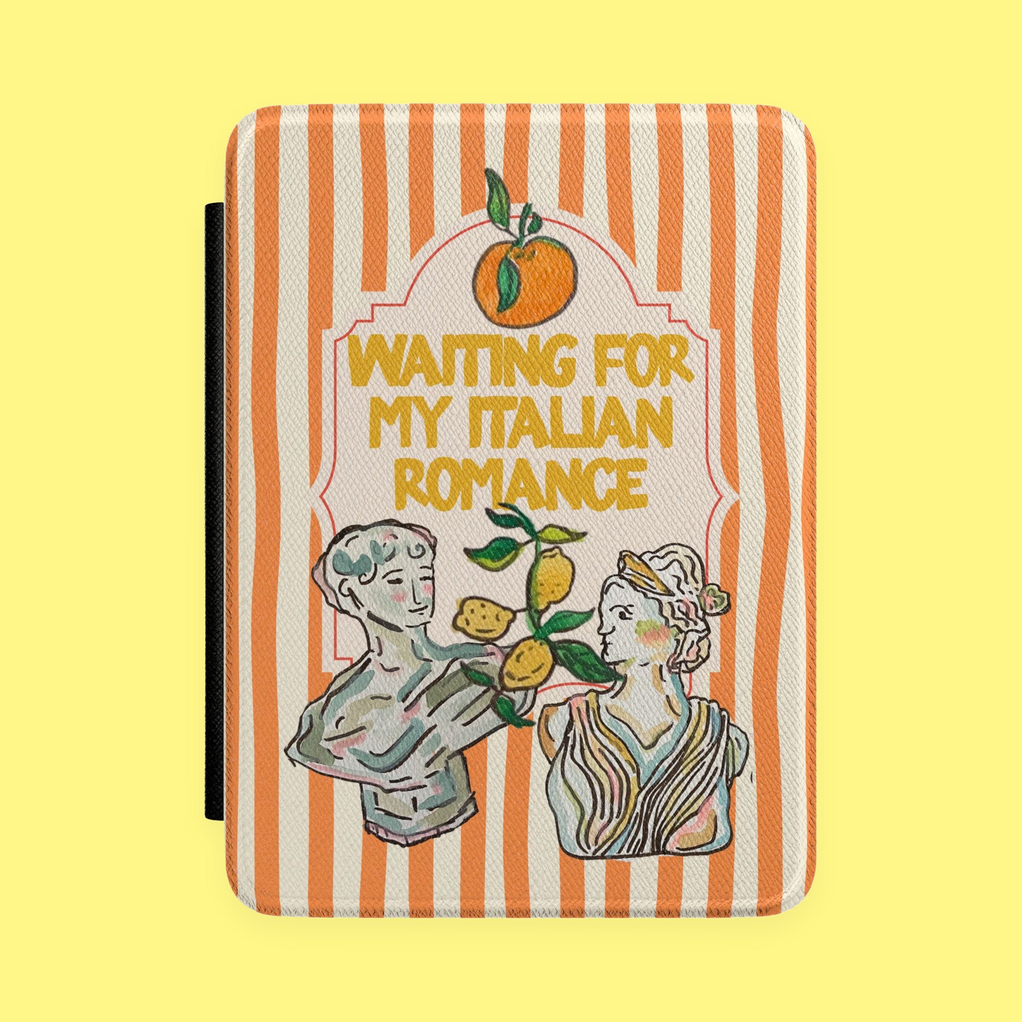 Kindle Case "Waiting for My Italian Romance" Orange Stripe E Reader Cover