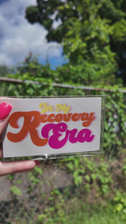 In My Recovery Era Mental Health Sticker ❤️‍🩹