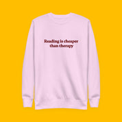 Reading Is Cheaper Embroidered Sweatshirt with embroidered "Reading Is Cheaper" design — view 3 of 8