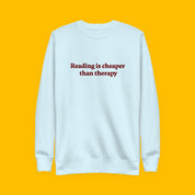 Reading Is Cheaper Embroidered Sweatshirt with embroidered "Reading Is Cheaper" design — view 7 of 8