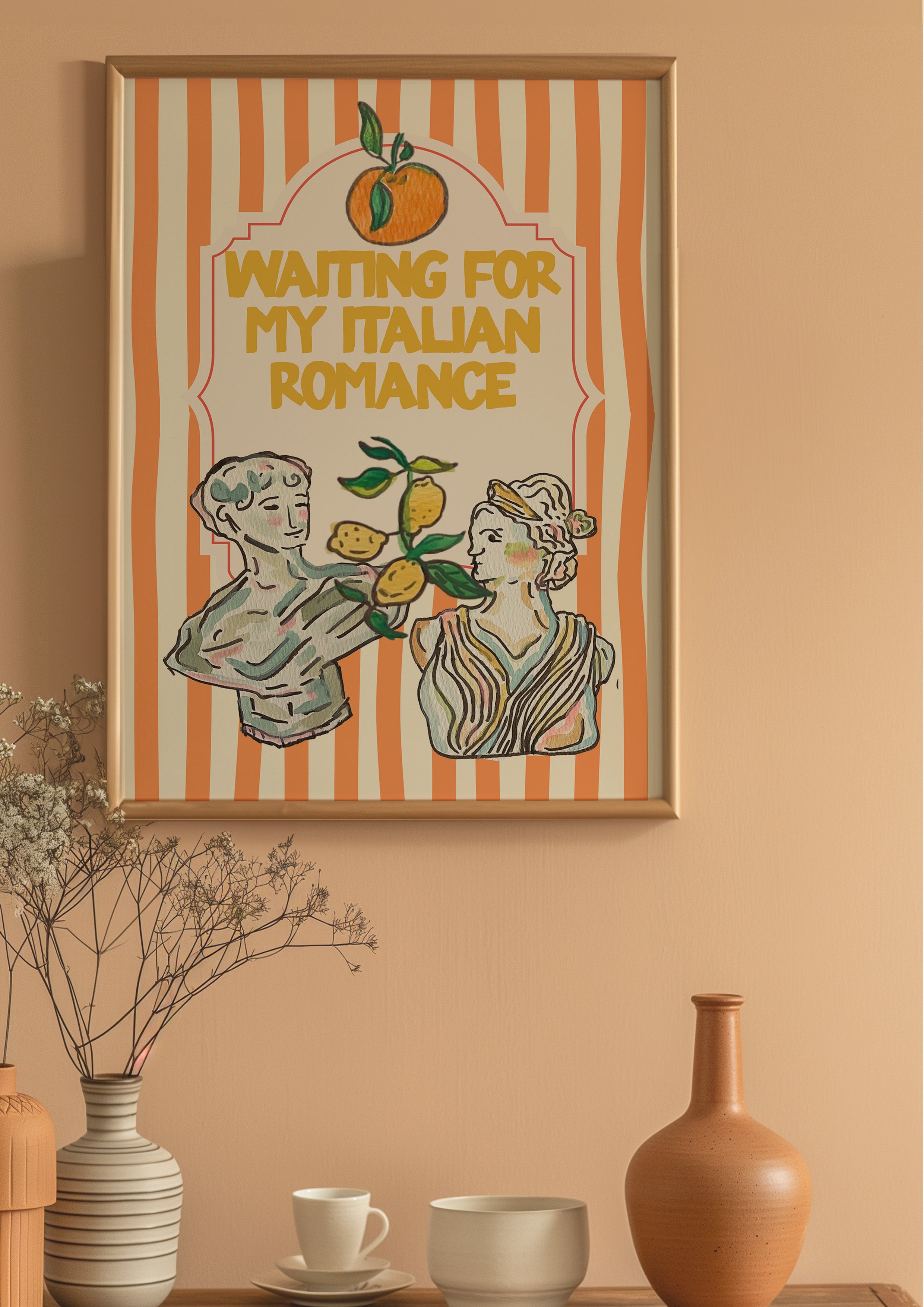 Waiting for My Italian Romance 24x36 bookish wall art poster framed on a peach wall above ceramic vases