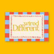 Wired Different 24x36 mental health wall art poster on a golden yellow background